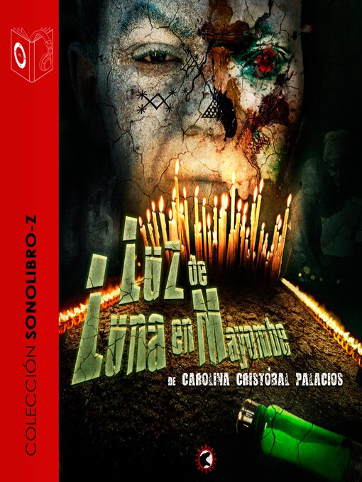 Title details for Luz de luna en Mayombé--dramatizado by Carolina C. Palacios - Available